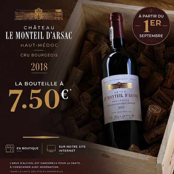 Promotion Château Le Monteil d'Arsac 2018